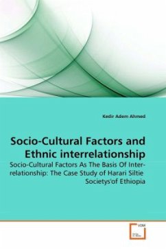 Socio-Cultural Factors and Ethnic interrelationship - Ahmed, Kedir Adem