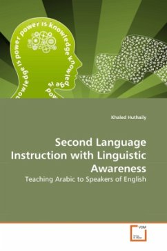 Second Language Instruction with Linguistic Awareness - Huthaily, Khaled