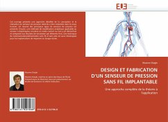 Design Et Fabrication d''un Senseur de Pression Sans Fil Implantable - Daigle, Maxime