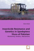 Insecticide Resistance and Genetics in Spodoptera litura of Pakistan