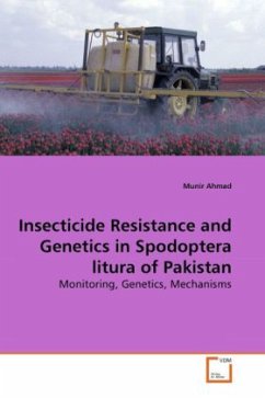 Insecticide Resistance and Genetics in Spodoptera litura of Pakistan - Ahmad, Munir