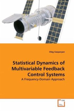 Statistical Dynamics of Multivariable Feedback Control Systems - Gasparyan, Oleg