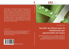 Nanofils de silicium pour la biodétection par spectrométrie de masse - Offranc Piret, Gaëlle