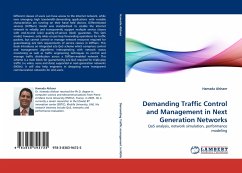 Demanding Traffic Control and Management in Next Generation Networks