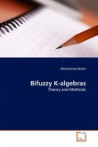 Bifuzzy K-algebras