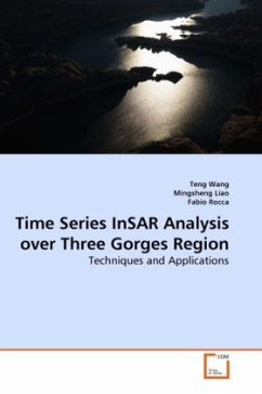 Time Series InSAR Analysis over Three Gorges Region - Wang, Teng;Rocca, Fabio;Liao, Mingsheng