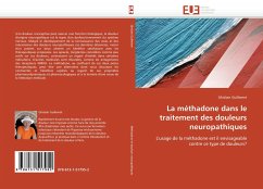 La méthadone dans le traitement des douleurs neuropathiques - Guillemet, Ghislain