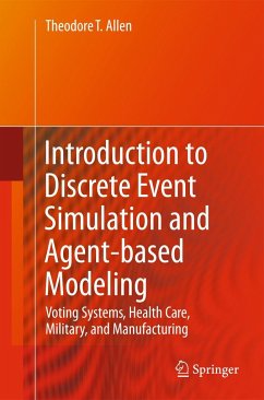 Introduction to Discrete Event Simulation and Agent-Based Modeling - Allen, Theodore T.