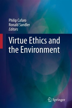 Virtue Ethics and the Environment