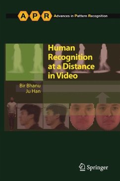 Human Recognition at a Distance in Video - Bhanu, Bir;Han, Ju