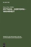 Mythos - Kerygma - Wahrheit