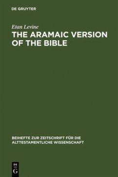 The Aramaic Version of the Bible - Levine, Etan