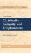 Christianity, Antiquity, and... - Bild 1