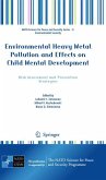 Environmental Heavy Metal Pollution and Effects on Child Mental Development