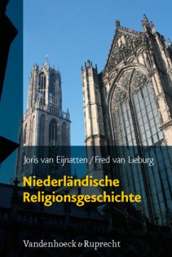 Niederländische Religionsgeschichte - Eijnatten, Joris van;van Lieburg, Fred