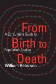 From Birth to Death From Birth to Death