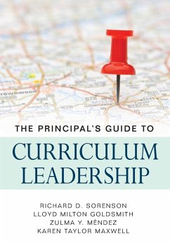 The Principal's Guide to Curriculum Leadership - Sorenson, Richard D.; Goldsmith, Lloyd M.; Mendez, Zulma Y.