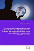 Gestaltung internationaler Ideenmanagement-Systeme
