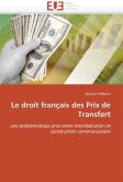 Le droit français des prix de transfert Le droit français des prix de transfert