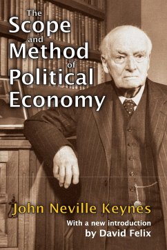 The Scope and Method of Political Economy - Keynes, John Neville