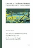 Der transzendentale Anspruch der Dekonstruktion