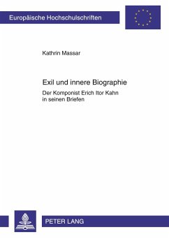 Exil und innere Biographie - Massar, Kathrin