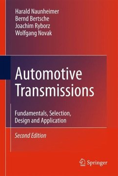 Automotive Transmissions - Naunheimer, Harald;Bertsche, Bernd;Ryborz, Joachim