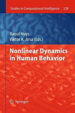 Nonlinear Dynamics in Human Behavior