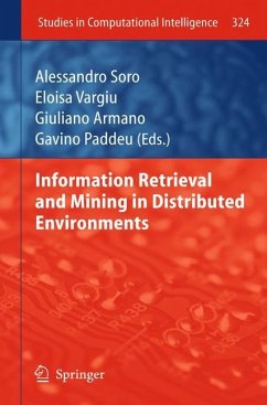 Information Retrieval and Mining in Distributed Environments