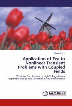 Application of Fea to Nonlinear Transient Problems with Coupled Fields - Zheng, Zhong