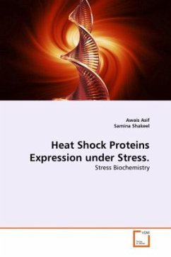 Heat Shock Proteins Expression under Stress. - Asif, Awais;Shakeel, Samina