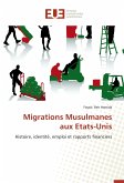 Migrations Musulmanes aux Etats-Unis