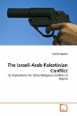 The Israeli-Arab-Palestinian Conflict