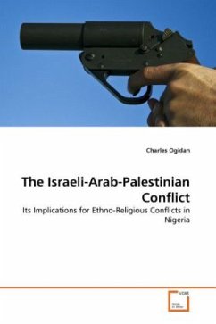 The Israeli-Arab-Palestinian Conflict - Ogidan, Charles