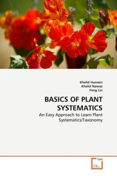 BASICS OF PLANT SYSTEMATICS - Hussain, Khalid;Nawaz, Khalid;Lin, Feng