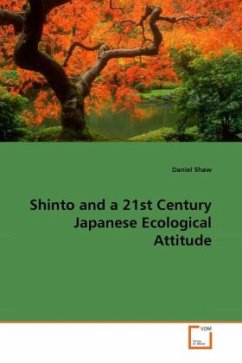 Shinto and a 21st Century Japanese Ecological Attitude - Shaw, Daniel