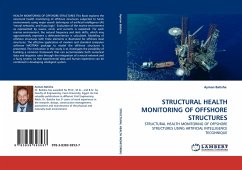 STRUCTURAL HEALTH MONITORING OF OFFSHORE STRUCTURES