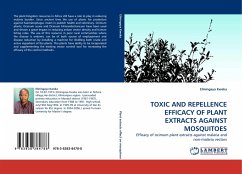 TOXIC AND REPELLENCE EFFICACY OF PLANT EXTRACTS AGAINST MOSQUITOES - Kweka, Eliningaya