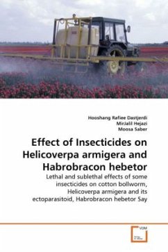 Effect of Insecticides on Helicoverpa armigera and Habrobracon hebetor - Hejazi, MirJalil;Saber, Moosa;Rafiee Dastjerdi, Hooshang