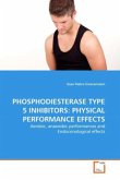 PHOSPHODIESTERASE TYPE 5 INHIBITORS: PHYSICAL PERFORMANCE EFFECTS