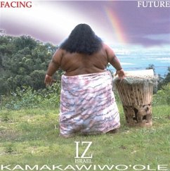 Facing Future - Kamakawiwo'Ole,Israel "Iz"