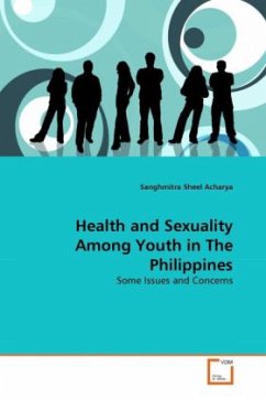 Health and Sexuality Among Youth in The Philippines - Acharya, Sanghmitra Sheel