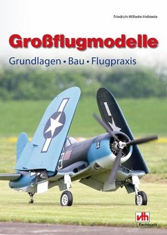 Großflugmodelle - Hofstede, F W