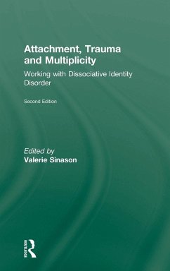 Attachment, Trauma and Multiplicity