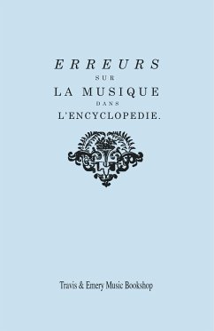 Erreurs sur la musique dans l'Encyclopédie [de J.J. Rousseau] - Rameau, Jean-Philippe
