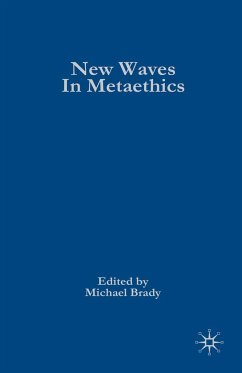 New Waves in Metaethics - Brady, Michael S