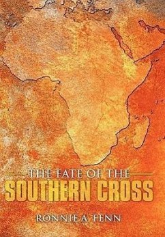 The Fate of the Southern Cross - Fenn, Ronnie A.