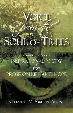 Voice from the Soul of Trees - Allen, Celestine McMullen