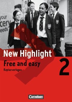 New Highlight 2 Free and easy Kopiervorlagen - Chris Caridia Redaktion