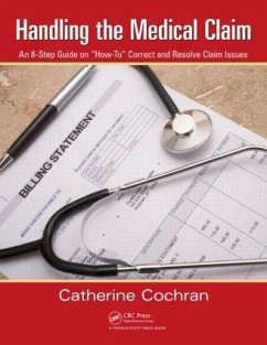 Handling the Medical Claim - Cochran, Catherine